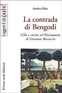 La contrada di Bengodi - Andrea Maia