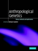 Anthropological Genetics - Michael H. Crawford