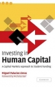 Investing in Human Capital - Miguel Palacios Lleras