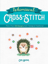 Whimsical Cross-Stitch -  Cari Buziak