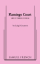 Flamingo Court - Luigi Creatore