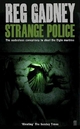 Strange Police - Reg Gadney