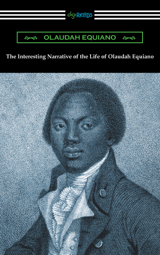 The Interesting Narrative of the Life of Olaudah Equiano - Olaudah Equiano