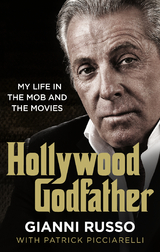 Hollywood Godfather - Gianni Russo