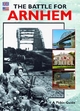 The Battle for Arnhem - English (A Pitkin guide)