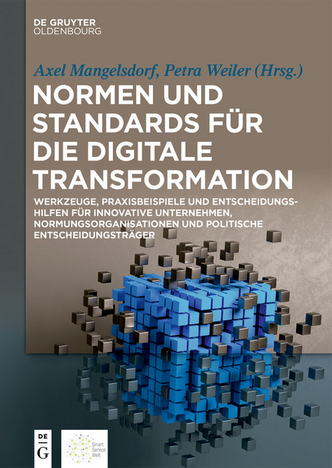 Normen und Standards für die digitale Transformation - 