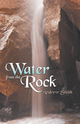 Water from the Rock - Andrew Smith