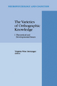 The Varieties of Orthographic Knowledge - V.W. Berninger