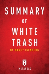 Summary of White Trash -  . IRB Media