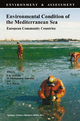Environmental Condition of the Mediterranean Sea - F. B.de Walle; M. Nikolopoulou-Tamvakli; W.J. Heinen