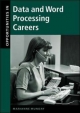 Opportunities in Data and Word Processing Careers - Marianne Munday