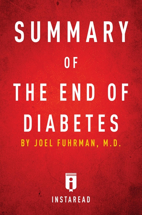Summary of The End of Diabetes -  . IRB Media