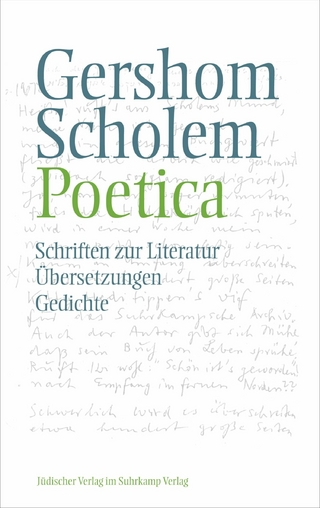 Poetica - Gershom Scholem; Herbert Kopp-Oberstebrink; Hannah Markus; Martin Treml; Sigrid Weigel