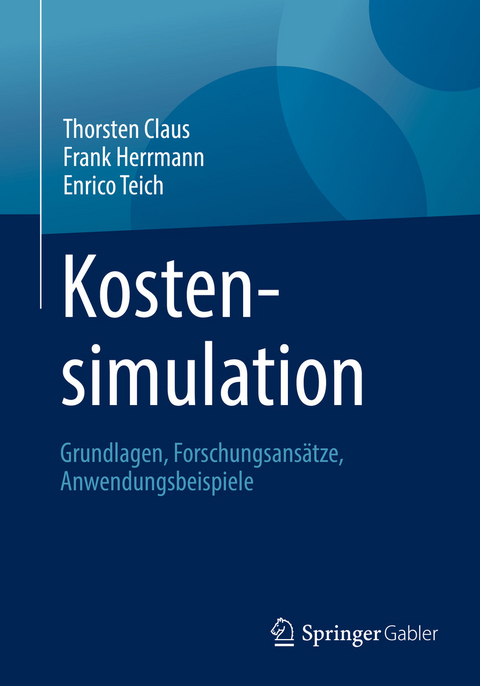 Kostensimulation - Thorsten Claus, Frank Herrmann, Enrico Teich