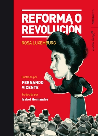 Reforma o revolución - Rosa Luxemburg
