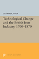 Technological Change and the British Iron Industry, 1700-1870