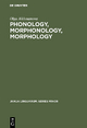 Phonology, Morphonology, Morphology