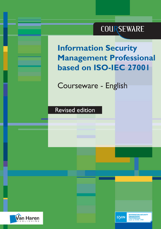 Information Security Management Professional based on ISO/IEC 27001 Courseware revised Edition? English - Ruben Zeegers