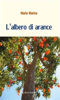 L?albero di arance - Maria Marino