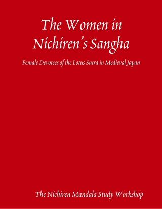 Women in Nichiren's Sangha: Female Devotees of the Lotus Sutra in Medieval Japan - The Nichiren Mandala Study Workshop The Nichiren Mandala Study Workshop