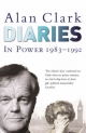 Diaries: In Power - Alan Clark;  Ion Trewin