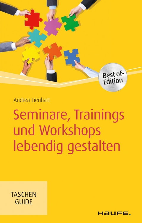 Seminare, Trainings und Workshops lebendig gestalten -  Andrea Lienhart