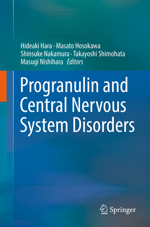 Progranulin and Central Nervous System Disorders - 