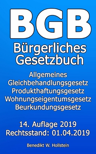 BGB Bürgerliches Gesetzbuch - Benedikt W. Hollstein
