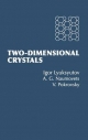Two-Dimensional Crystals - A. G. Naumovets; A. G. Lyuksyutov; V. Pokrovsky