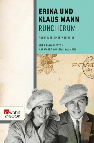 Rundherum - Erika Mann; Klaus Mann
