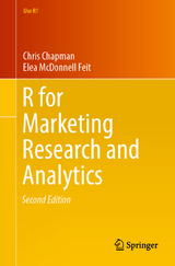 R For Marketing Research and Analytics -  Chris Chapman,  Elea McDonnell Feit