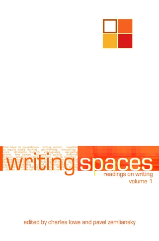 Writing Spaces 1 - Charles Lowe; Pavel Zemliansky