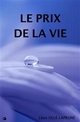 Le Prix de la Vie - Léon Ollé-Laprune