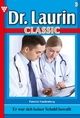 Dr. Laurin Classic 3 - Arztroman - Patricia Vandenberg