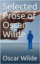Selected Prose of Oscar Wilde - Oscar Wilde