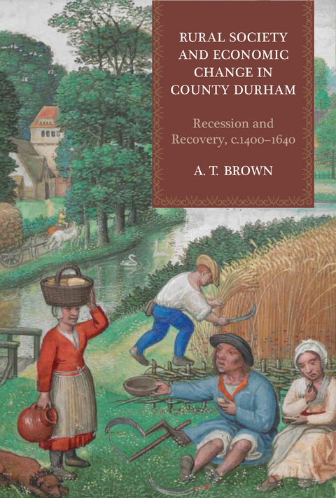Rural Society and Economic Change in County Durham -  A.T. Brown