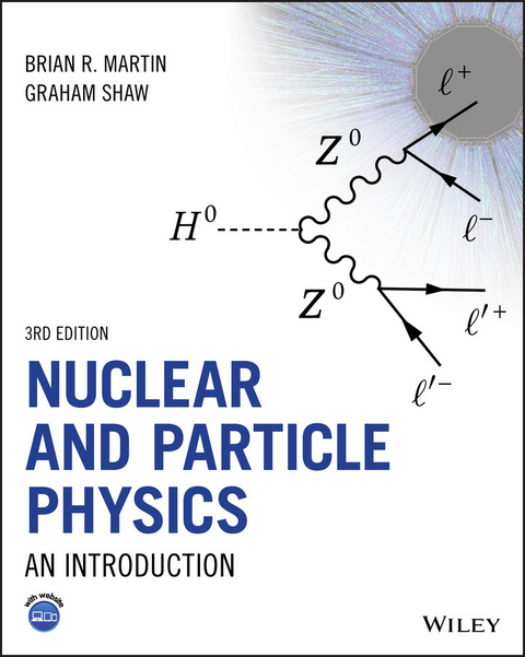 Nuclear and Particle Physics -  Brian R. Martin,  Graham Shaw