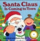 Santa Claus is Coming to Town (Sing-Along Storybook)