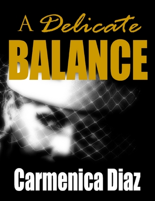 Delicate Balance - Diaz Carmenica Diaz