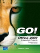Go! with Office 2007 Integrated Projects
