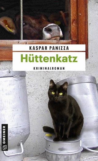 Hüttenkatz - Kaspar Panizza