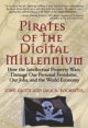Pirates of the Digital Millennium - John Gantz; Jack B. Rochester