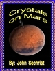 Crystals on Mars - John Sechrist