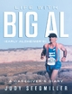 Life With Big Al (Early Alzheimer's) a Caregivers Diary - Judy Seegmiller