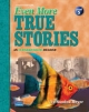 Even More True Stories - Sandra Heyer