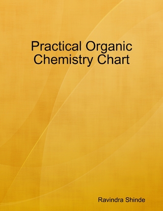 Practical Organic Chemistry Chart - Shinde Ravindra Shinde