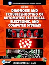 Diagnosis and Troubleshooting of Automotive Electric, Electronic, and Computer Systems - Halderman, James D.; Mitchell, Chase D.