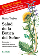 Salud de la Botica del Señor: Consejos y experiencias con hierbas medicinales Maria Treben Author