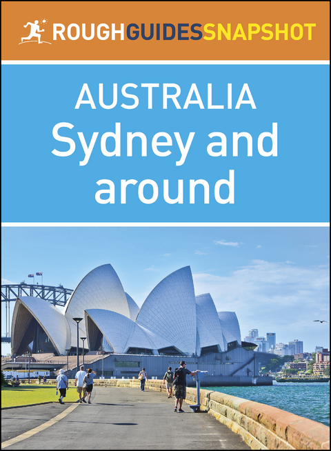 Sydney and around (Rough Guides Snapshot Australia) -  Rough Guides