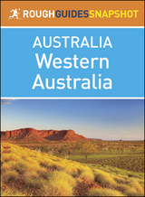 Western Australia (Rough Guides Snapshot Australia) -  Rough Guides